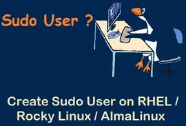 如何在 RHEL 系统中创建 sudo 用户？