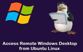 Ubuntu Liunx 系统下如何远程访问 Windows 桌面 ?
