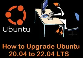 如何升级 Ubuntu 20.04 到 22.04 LTS (Jammy Jellyfish) ?