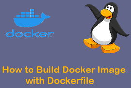 如何使用 Dockerfile 构建 Docker 镜像 ?
