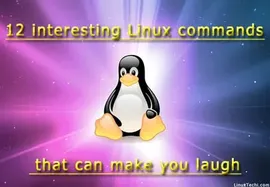 12个让人开心一笑的 Linux 搞怪命令