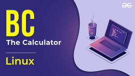 如何在 Linux 中使用 bc 命令行计算器 ？