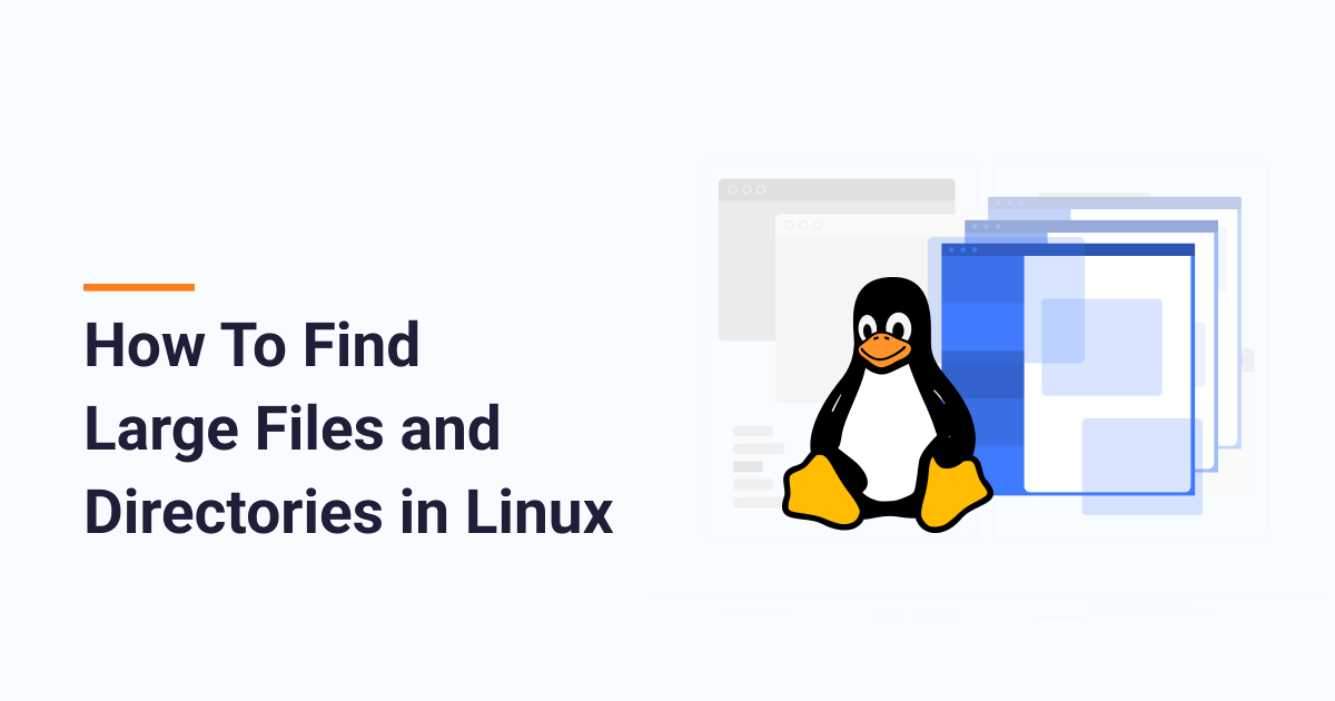 Search Large Files and Directories in Linux